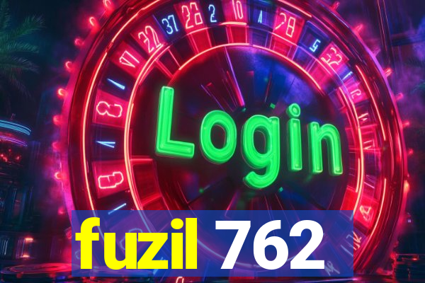 fuzil 762